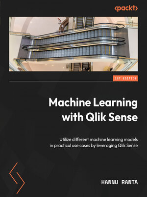 cover image of Machine Learning with Qlik Sense